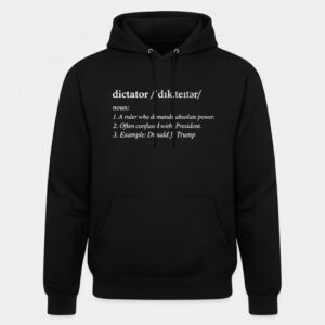 High-quality Dictator Trump T Shirt that brings your outfit to life.