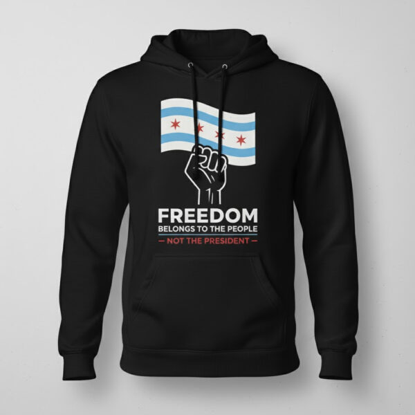 Premium quality and sleek design of Freedom belongs to the People NOT THE PRESIDENT Shirt.