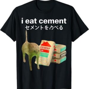 A timeless essential that elevates every outfit: I Eat Cement Cat Meme Japanese Shirt.