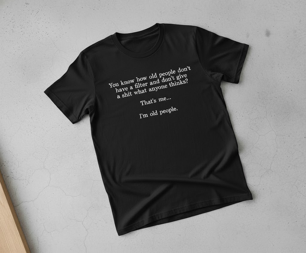 Eye-catching Im Old People Shirt designed to upgrade your everyday outfit.