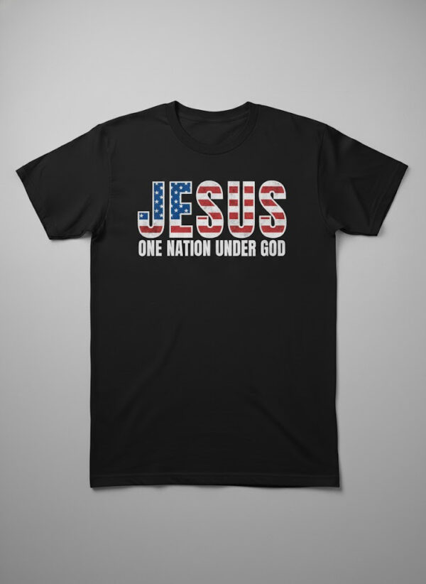 The latest design trend captured perfectly in Jesus One Nation Under God Shirt.