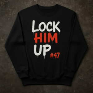 Eye-catching Lock Him Up 47 Trump Shirt designed to upgrade your everyday outfit.