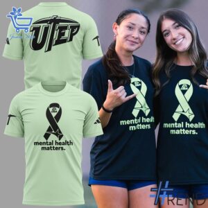 Fresh seasonal style featuring Mental Health Matters at UTEP Tshirt.