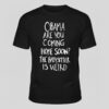 Premium quality and sleek design of Obama Are You Coming Home Soon The Babysitter is weird Shirt.