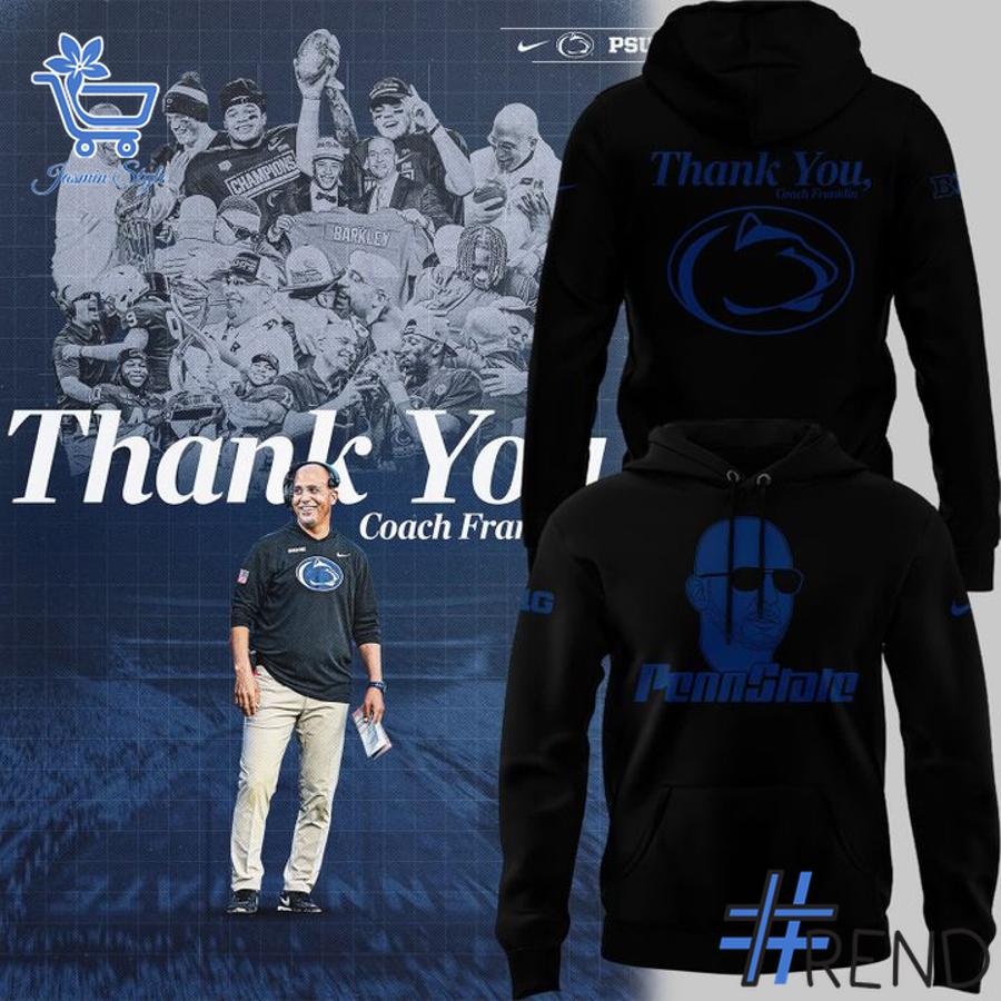 A timeless essential that elevates every outfit: 1 Penn State Nittany Lions Coach Franklin Thank You Hoodie.