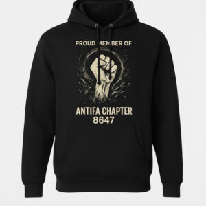 Sleek Proud Member Of Antifa Chapter 8647 T Shirt with bold design accents and flawless fit.