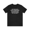 The latest design trend captured perfectly in Why Be Racist Sexist Homophobic Transphobic Shirt.