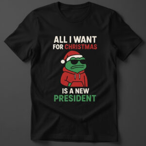 Festive All I Want For Christmas is A New President Frog Shirt featuring a calendar box and 24 acrylic Christmas ornaments.