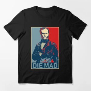 Unique Die Mad Sherman T Shirt with creative flair and lasting comfort.