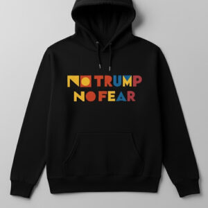 Sleek No Trump No Fear Shirt 3 with bold design accents and flawless fit.